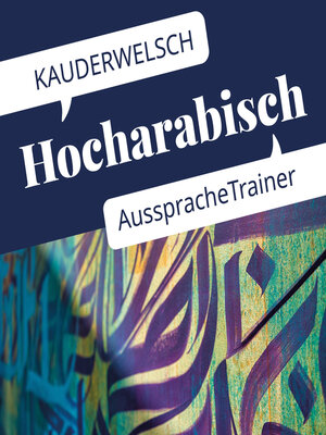 cover image of Reise Know-How Kauderwelsch AusspracheTrainer Hocharabisch
